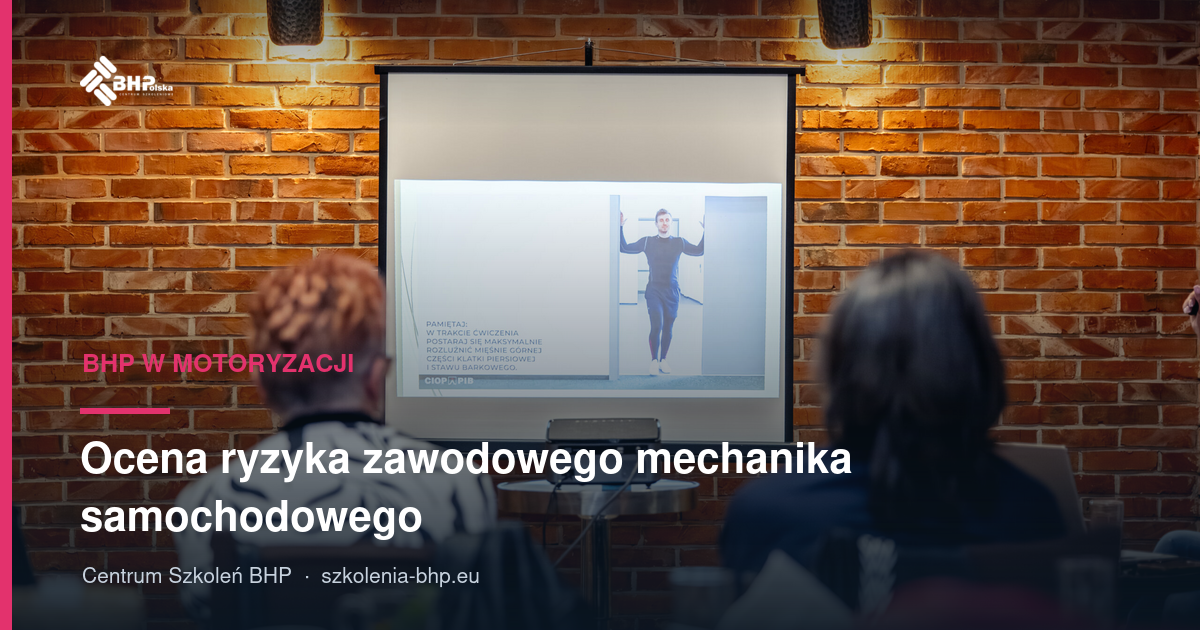 Ocena ryzyka zawodowego mechanika samochodowego (wzór + per stanowisko)